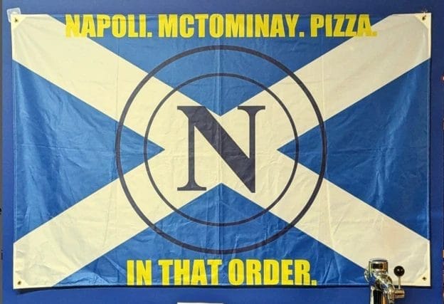 How 'raider' McTominay became a Napoli icon 2 A flag in San Ciro's restaurant in Edinburgh has a flag saying 'Napoli. McTominay. Pizza. In that order'